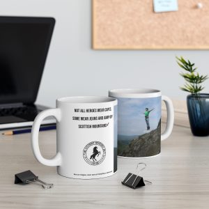Not All Heroes Wear Capes Mug